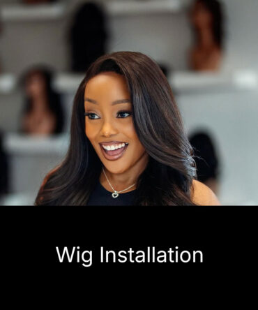 Wig Installation